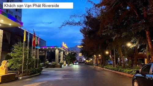 Khách sạn Vạn Phát Riverside