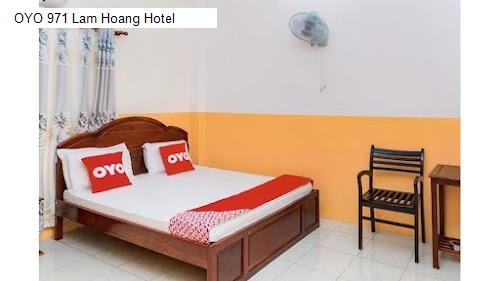 Bảng giá OYO 971 Lam Hoang Hotel