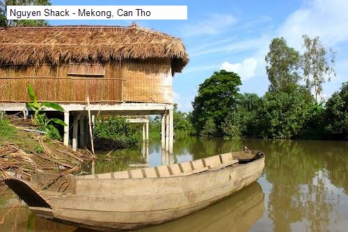 Chất lượng Nguyen Shack - Mekong, Can Tho